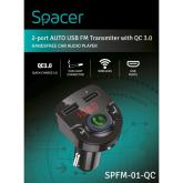 MODULATOR AUTO FM SPACER, Bluetooth 5.0. 1xUSB QC3.0 &amp; 1xUSB max. 5V/3.1A, 12V-24V, max. 10-15m, mic max. 0-2m, format MP3/WMA, 206 canale 87.5-108Mhz, USB disk, microSD,  answer/reject/hang up/redial, black, 