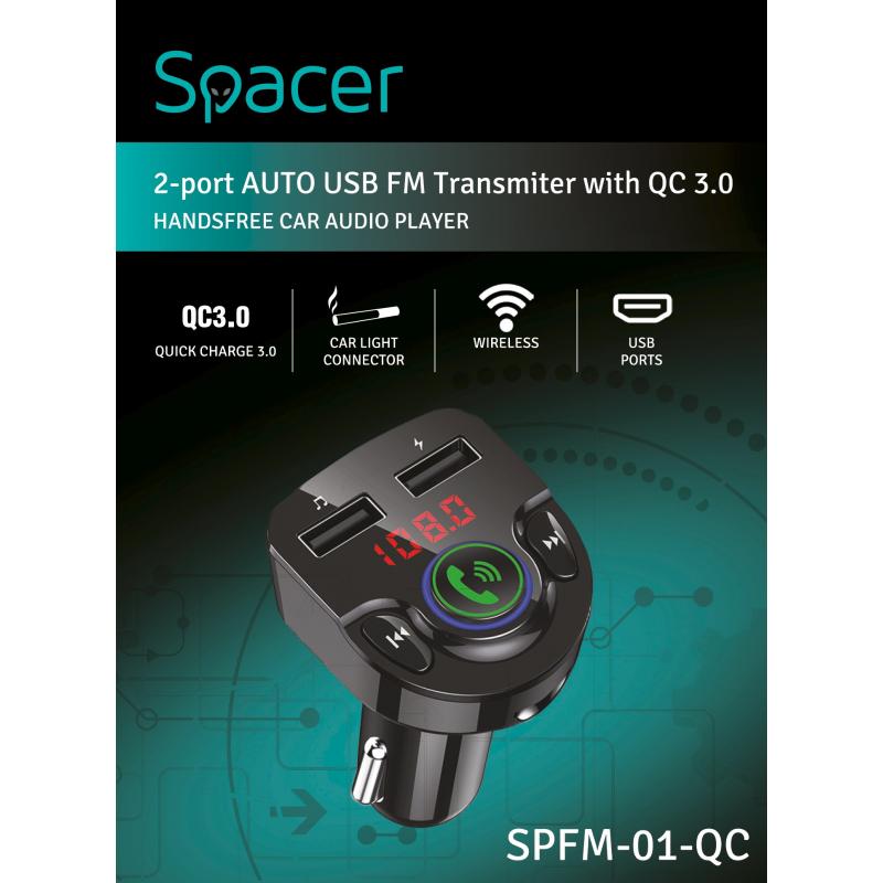 MODULATOR AUTO FM SPACER, Bluetooth 5.0. 1xUSB QC3.0 &amp; 1xUSB max. 5V/3.1A, 12V-24V, max. 10-15m, mic max. 0-2m, format MP3/WMA, 206 canale 87.5-108Mhz, USB disk, microSD,  answer/reject/hang up/redial, black, 